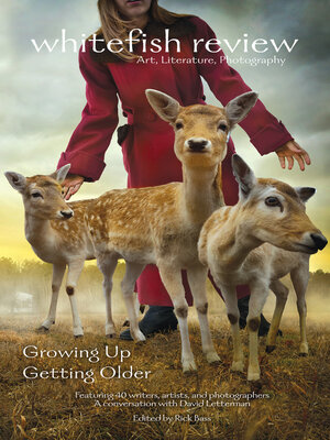 cover image of Whitefish Review 18: Growing Up & Getting Older